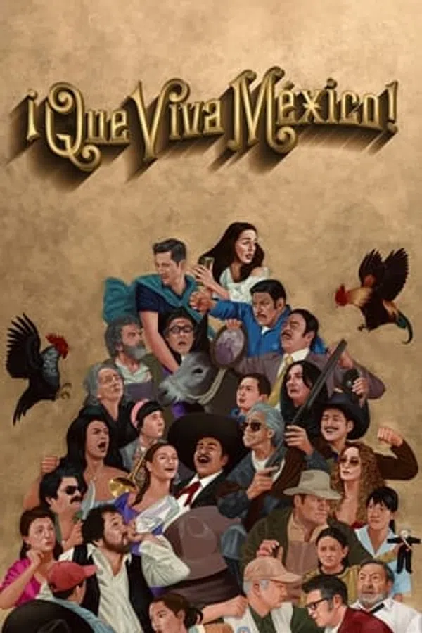 Poster phim Mexico muôn năm! trên KHOPHIM