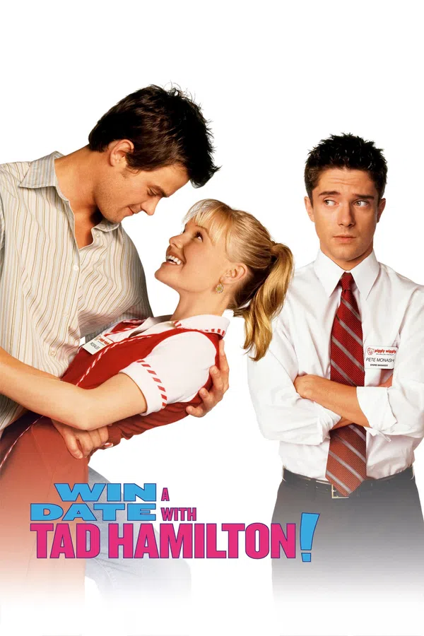 Poster phim Win a Date with Tad Hamilton! trên KHOPHIM